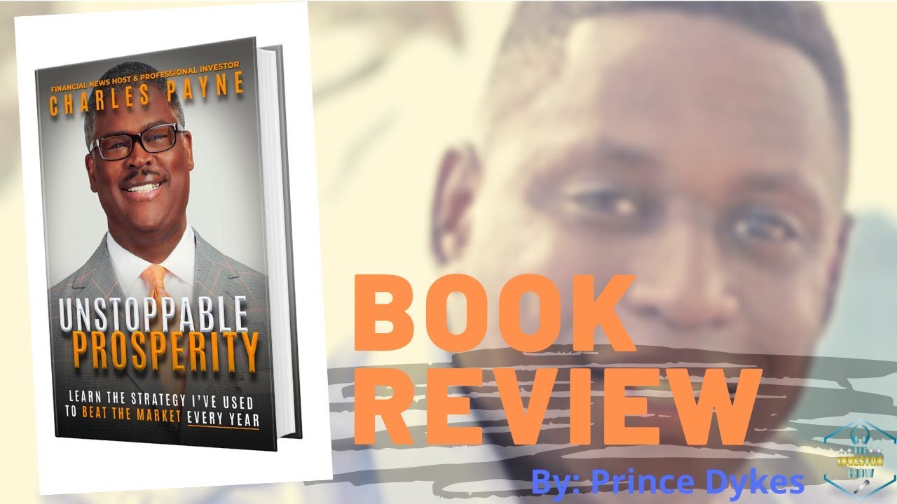 BOOK REVIEW: Unstoppable Prosperity By Charles Payne of Fox Business