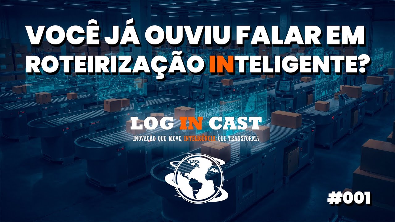 Roteirização Inteligente: reduzir custos e entregar mais (na prática) - LogINCast #001