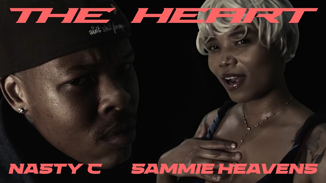 Nasty C & Sammie Heavens - The Heart (Official Visualizer)