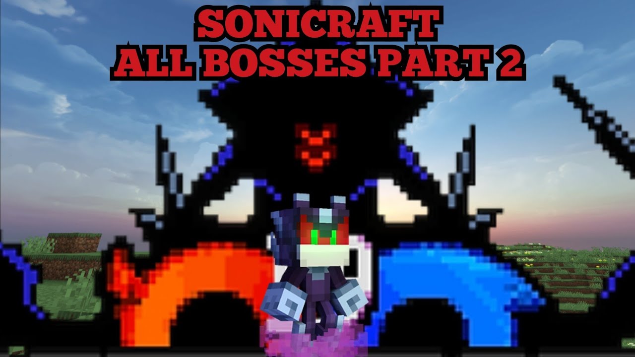 Minecraft SoniCraft All Bosses Part 2 ( 1.20.1 Mod )