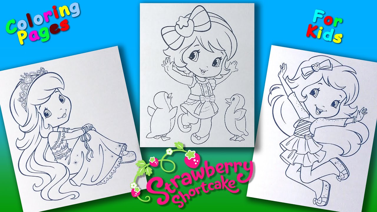 Strawberry Shortcake cartoon characters Part 13 Coloring Pages for Kids Coloring For Girls
