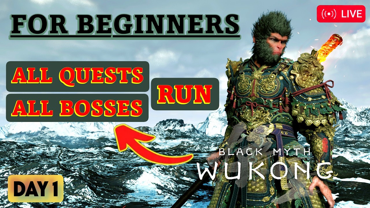 (🔴LIVE) COMPLETED ALL BOSSES AND QUESTS RUN FOR BEGINNERS [BLACK MYTH: WUKONG] PC GAMING