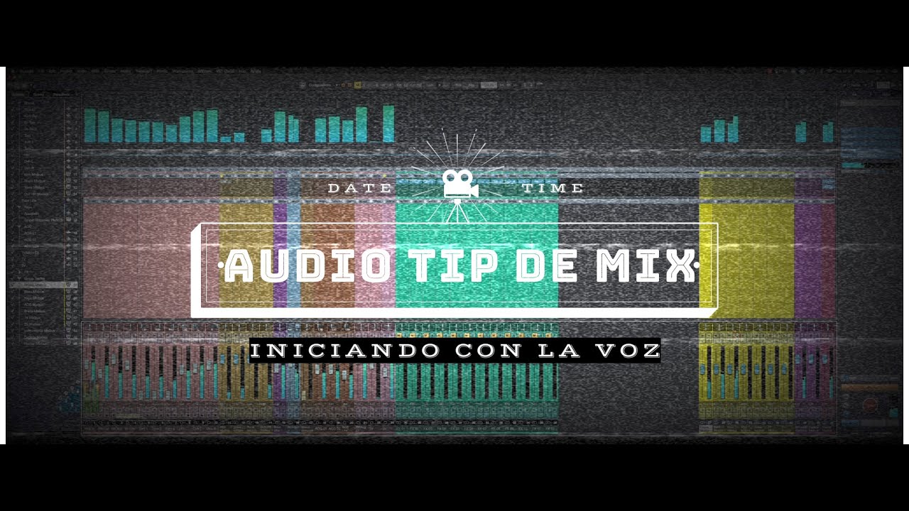 Iniciando La Mezcla (De Voz a Batería)