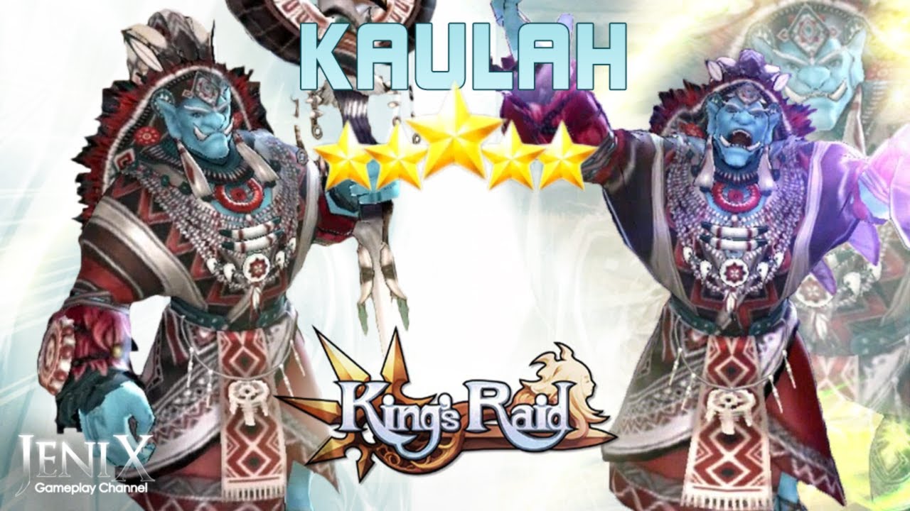 King's Raid Kaulah Gameplay / RPG / Android / iOS / English