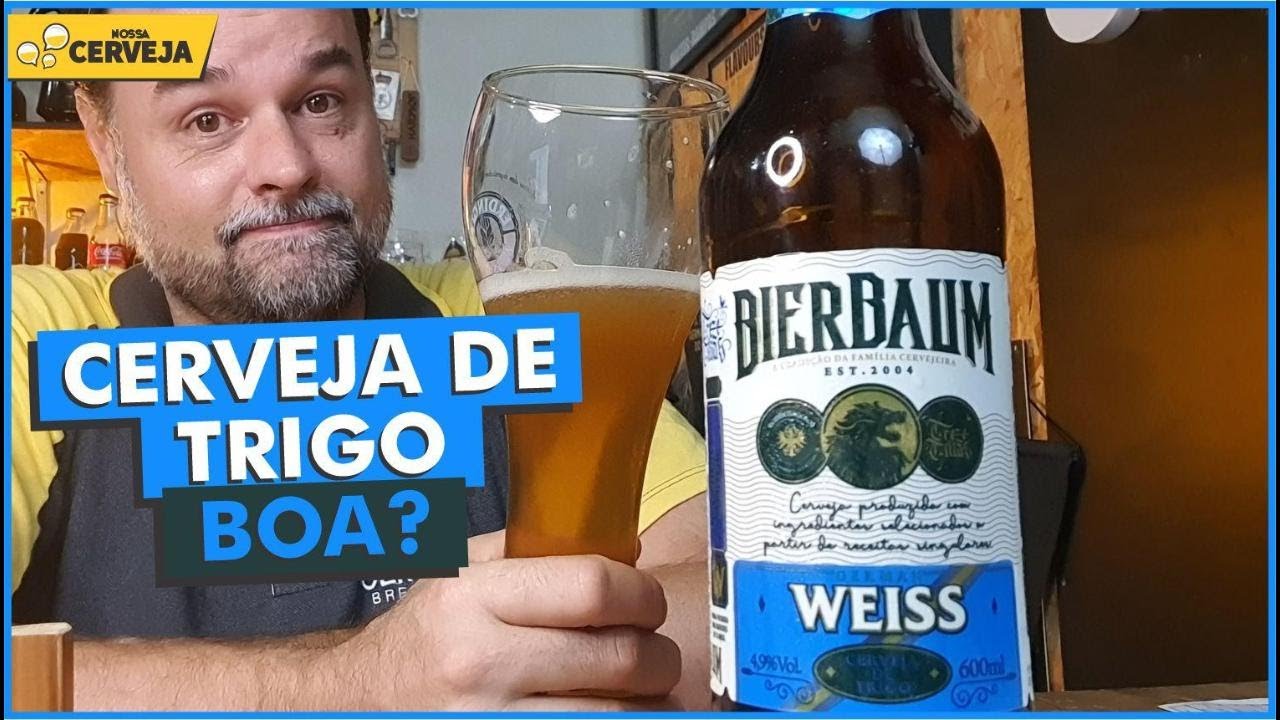 SERÁ QUE É BOA A BIERBAUM DE TRIGO | PROCURANDO UMA BOA WEISS