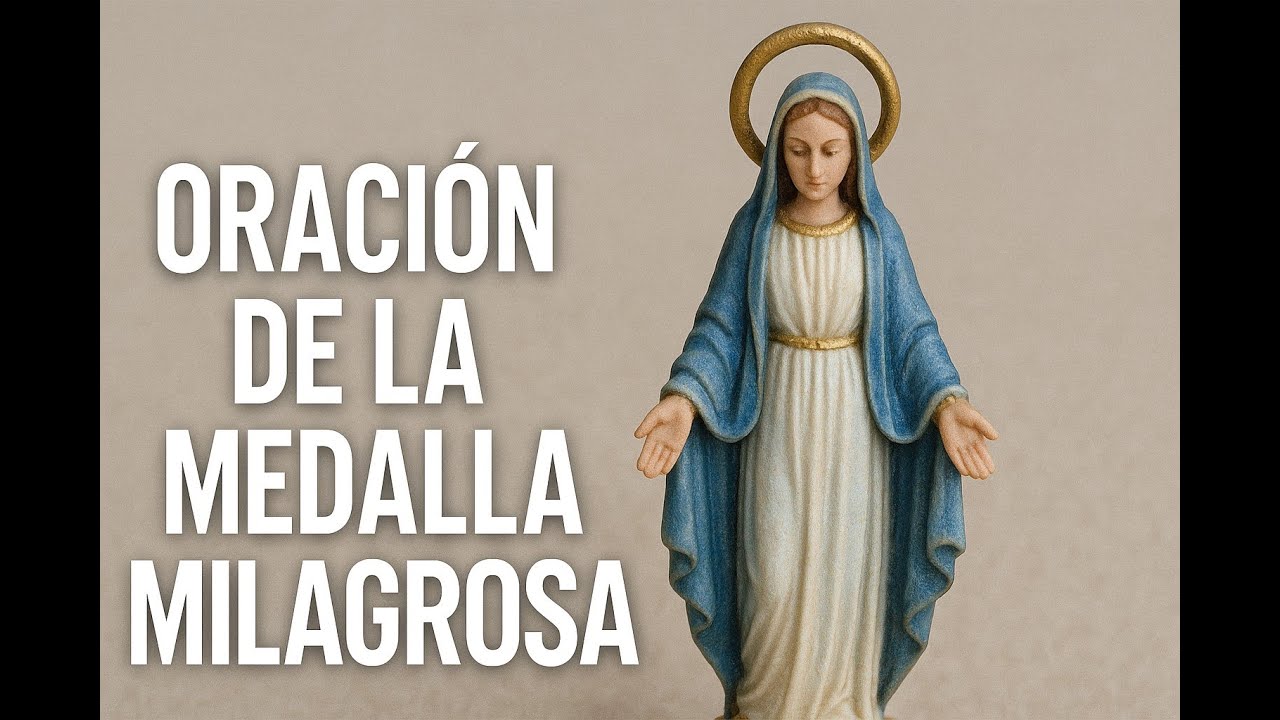 Virgen de la MEDALLA MILAGROSA: oraciones e historia  #oracionpoderosa #virgendelamedallamilagrosa
