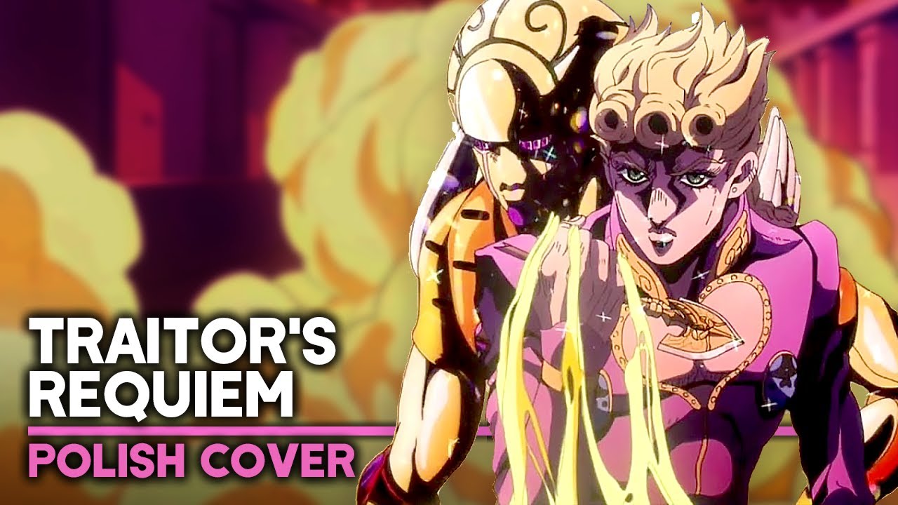 JoJo's Bizarre Adventure - Traitor's Requiem (Polish Cover by Soniuss)