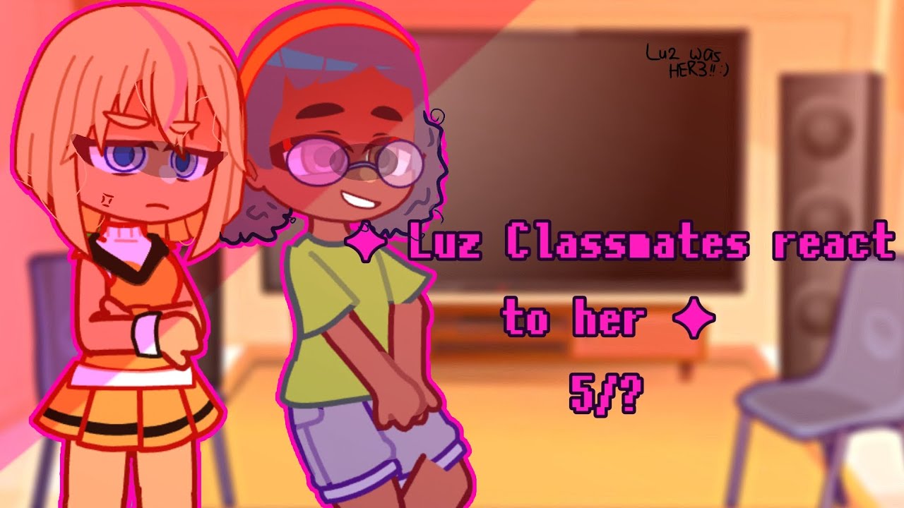 ✦ Luz classmates react to her Diary. || Part 5/? || The Owl House || Luz noceda 🦉🐾 ||