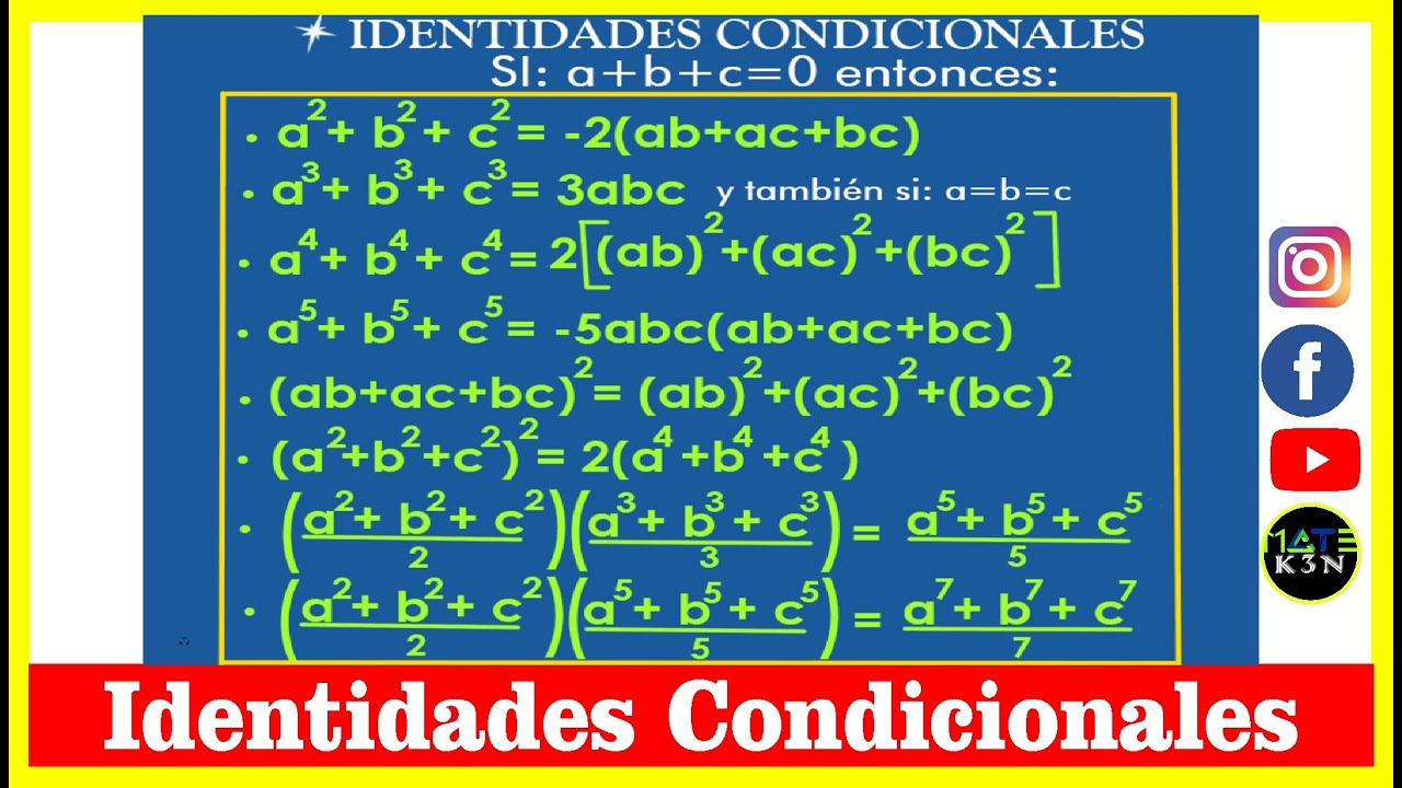 IDENTIDADES CONDICIONALES - Todas las fórmulas