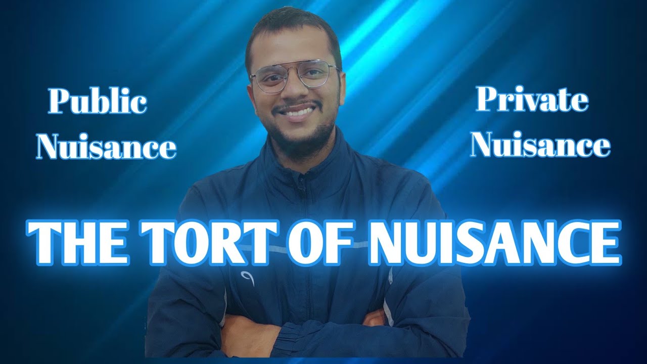 Tort of Nuisance- Public and Private Nuisance- Defences to the tort of nuisance- LAW OF TORTS