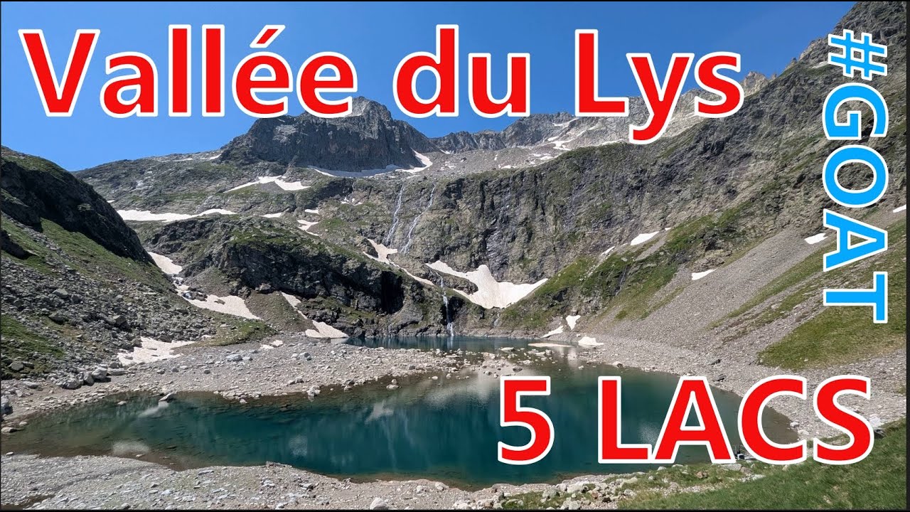 💯 Circuit lacs Célinda, Charles, Bleu, Vert & Grauès. Vallée du Lys -  #midipyrenees #hautegaronne