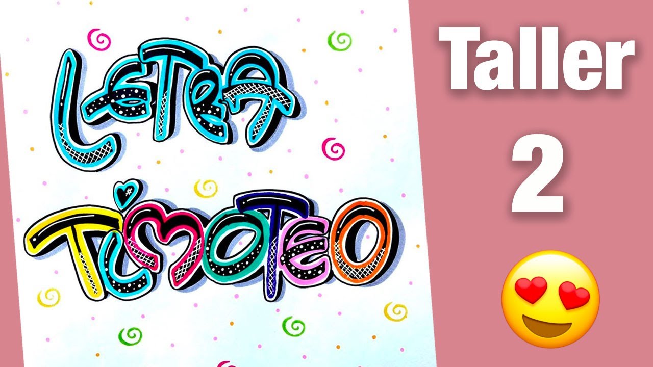 Letras Timoteo (Lettering) TALLER 2