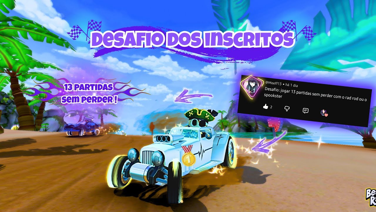 DESAFIO DOS INSCRITOS:13 PARTIDAS SEGUIDAS SEM PERDER COM O CARRO RAD ROD E O SPOOKSTER!part.2🔥😱#bbr