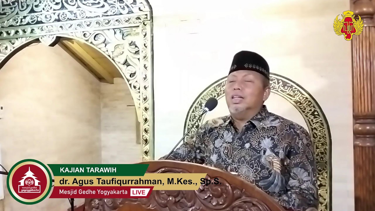 KAJIAN TARAWIH | dr. Agus Taufiqurrahman, M.Kes., Sp.S.