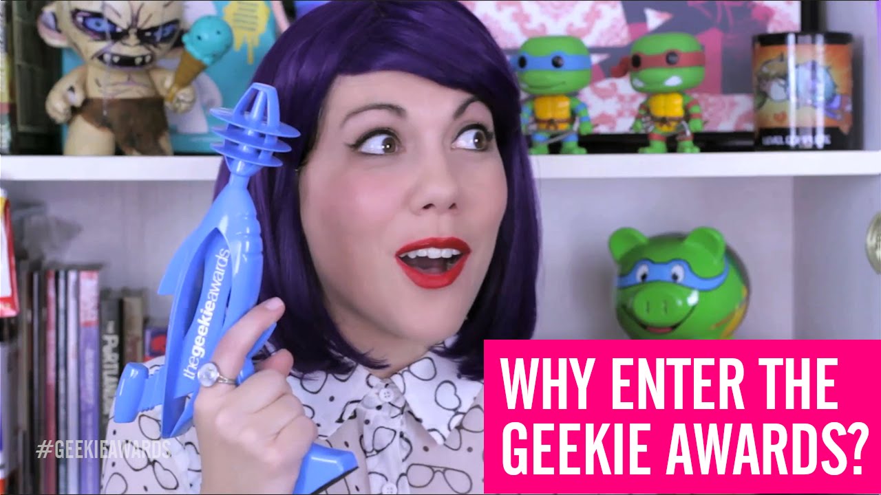 Why Enter The Geekie Awards?