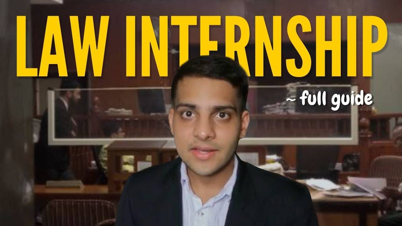 How to get Law Internships || when, where, how - full guide for law students!