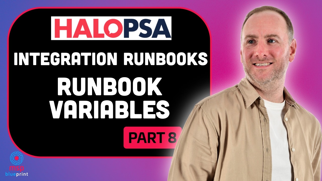 HaloPSA Automation Runbooks - Runbook Level Variables