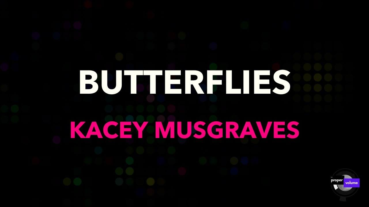 Kacey Musgraves - Butterflies | Karaoke Version