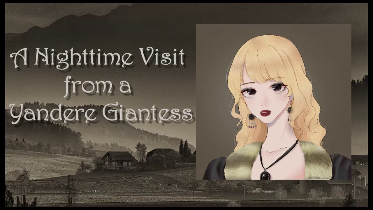 A Nighttime Visit from a Yandere Giantess [ASMR][Roleplay][F4A]