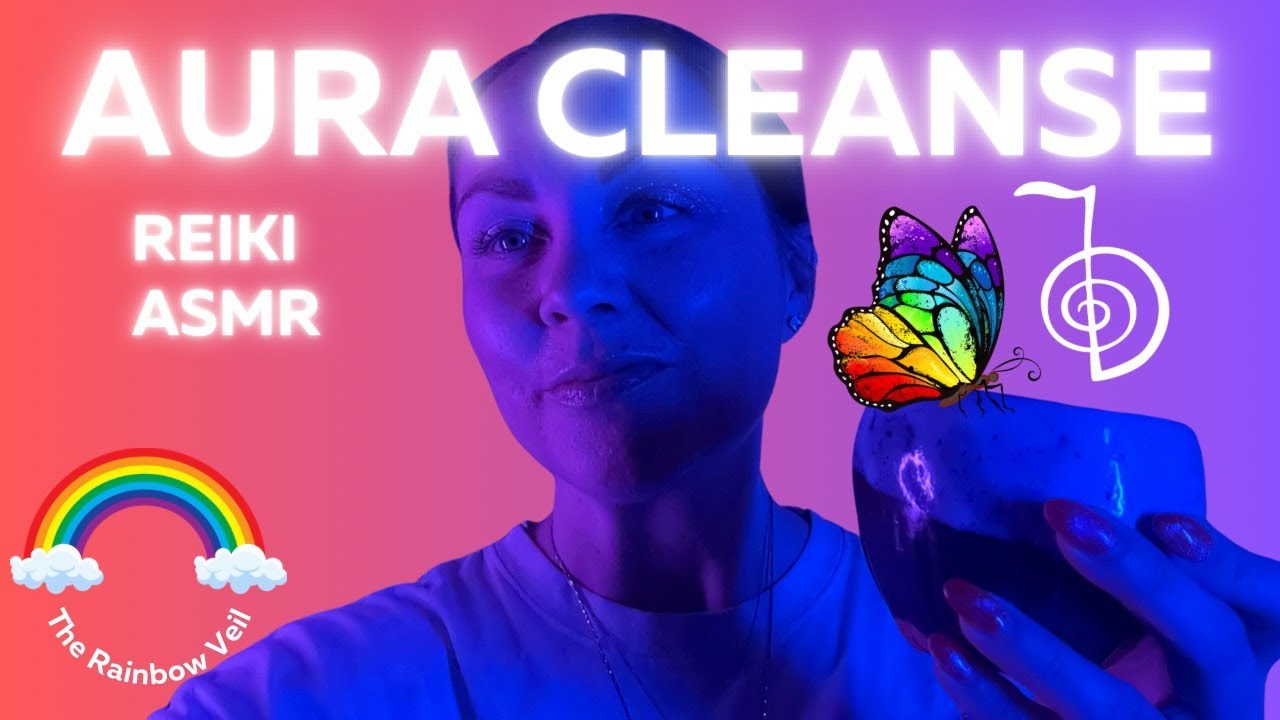Aura Cleanse | Removing Negative Energy | Reiki ASMR | 🧿