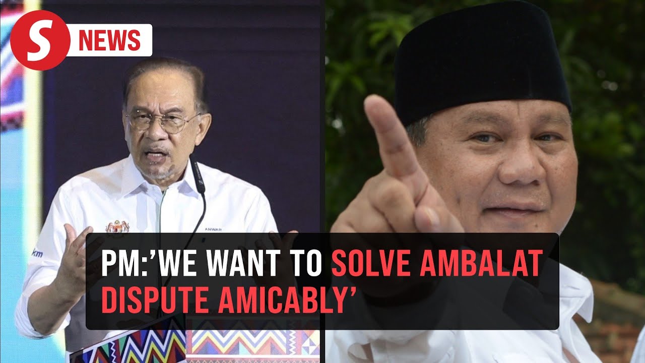 Malaysia-Indonesia Ambalat discussions a sign of friendship, says Anwar
