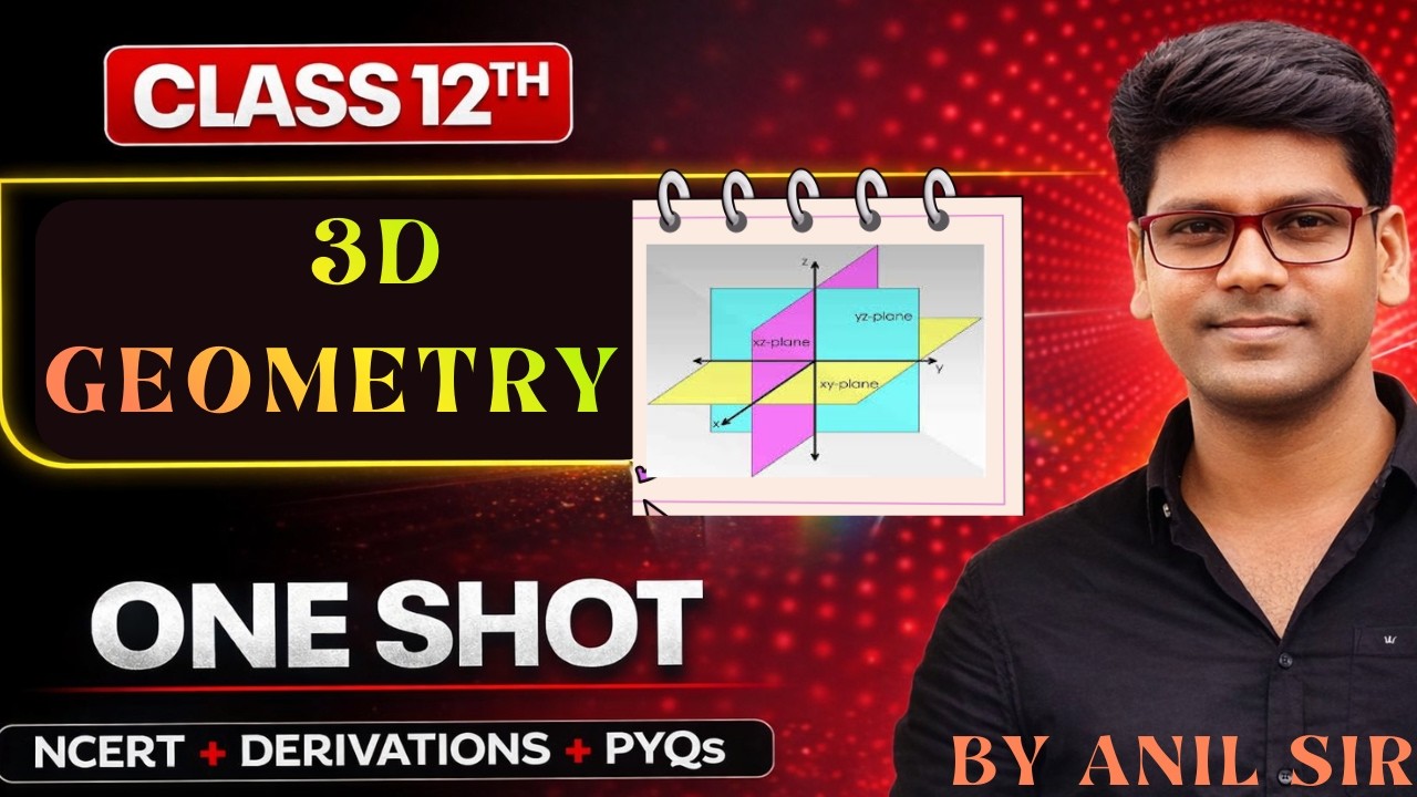 3D Geometry (Part-1) Class 12 One Shot 🔥 | NCERT Revision | Maths Chapter 11 | REVISION 2026