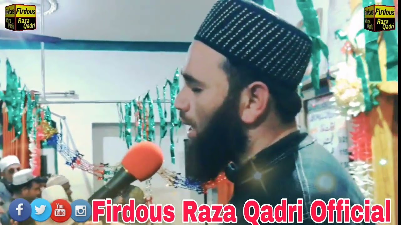 Darood o Salam By Maulana Firdous raza Qadri Sahab
