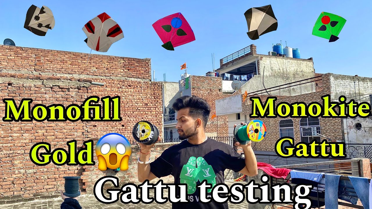 Monokite Vs monofill gold testing Gattu