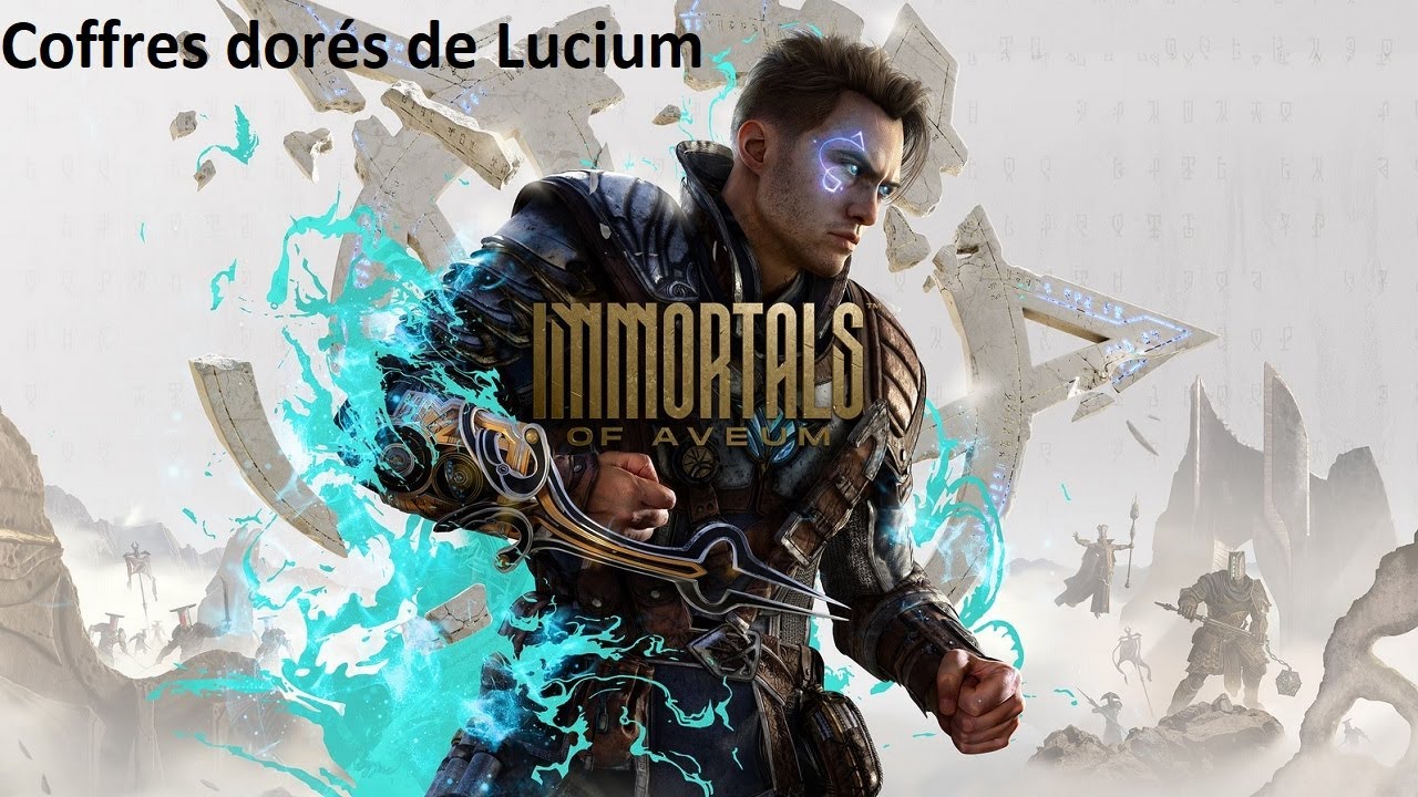 Immortals of Aveum - Les 32 Coffres dorés de Lucium