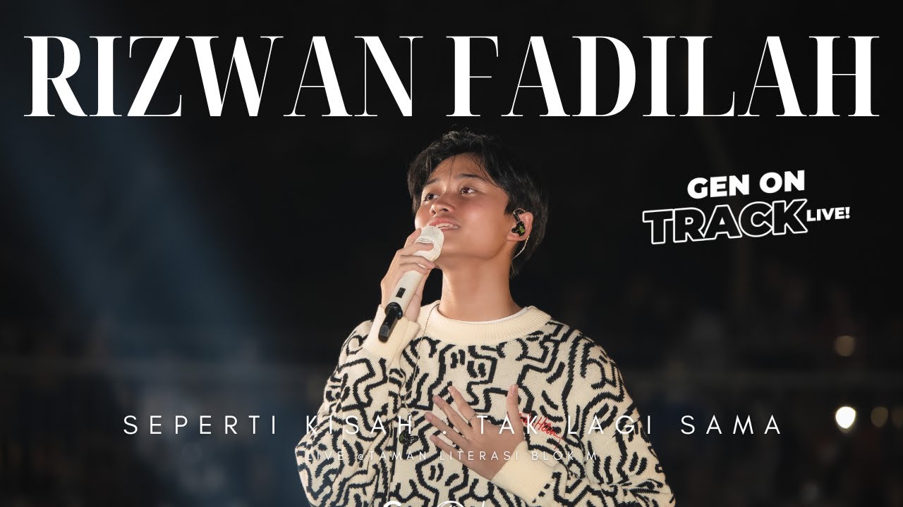 RIZWAN FADILAH (NJAN) | SEPERTI KISAH - TAK LAGI SAMA [LIVE] | GENONTRACK