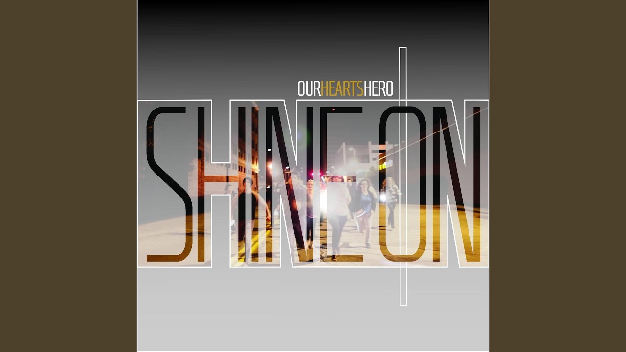 Shine On