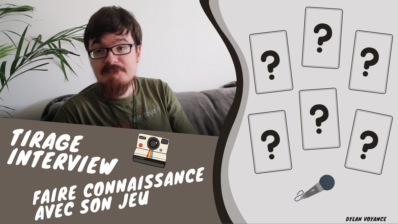 Tirage Interview/Faire connaissance avec jeu d'oracle/tarot