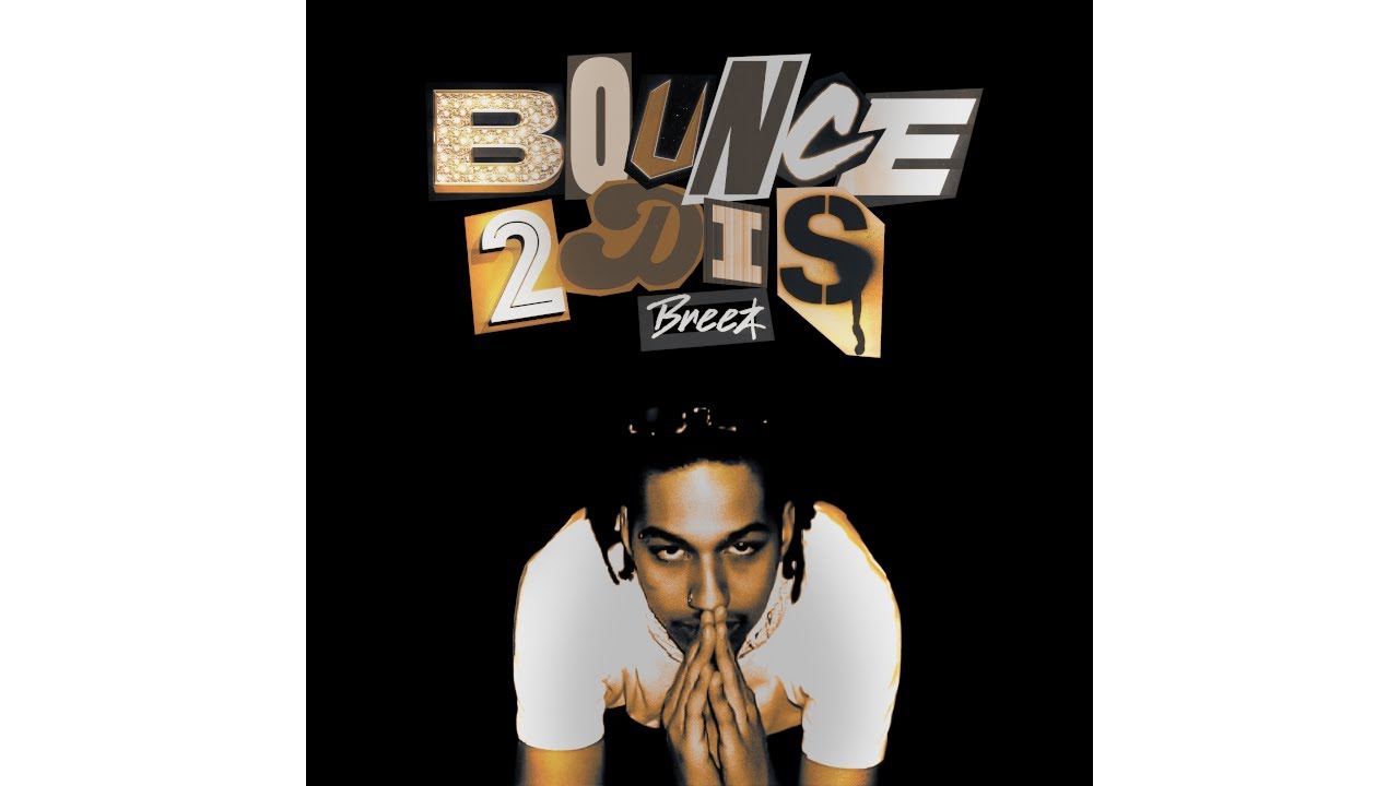 Breez | Bounce 2 Dis (Official Audio)