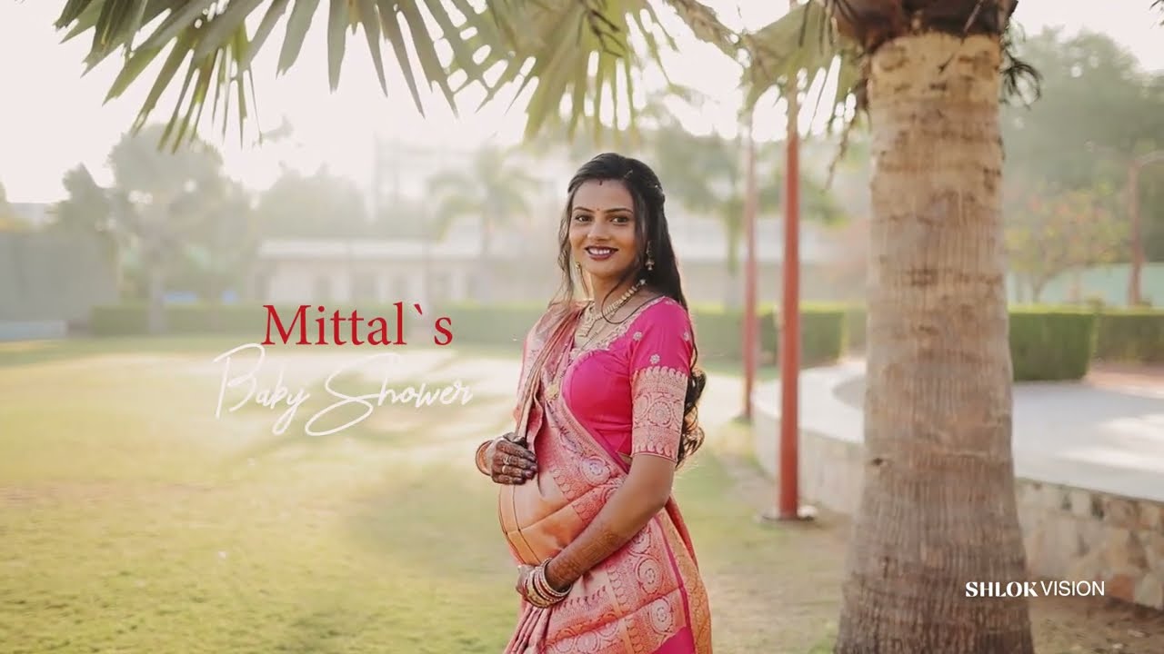 Mital's Baby Shower | Cinematic | Highlights | 2026