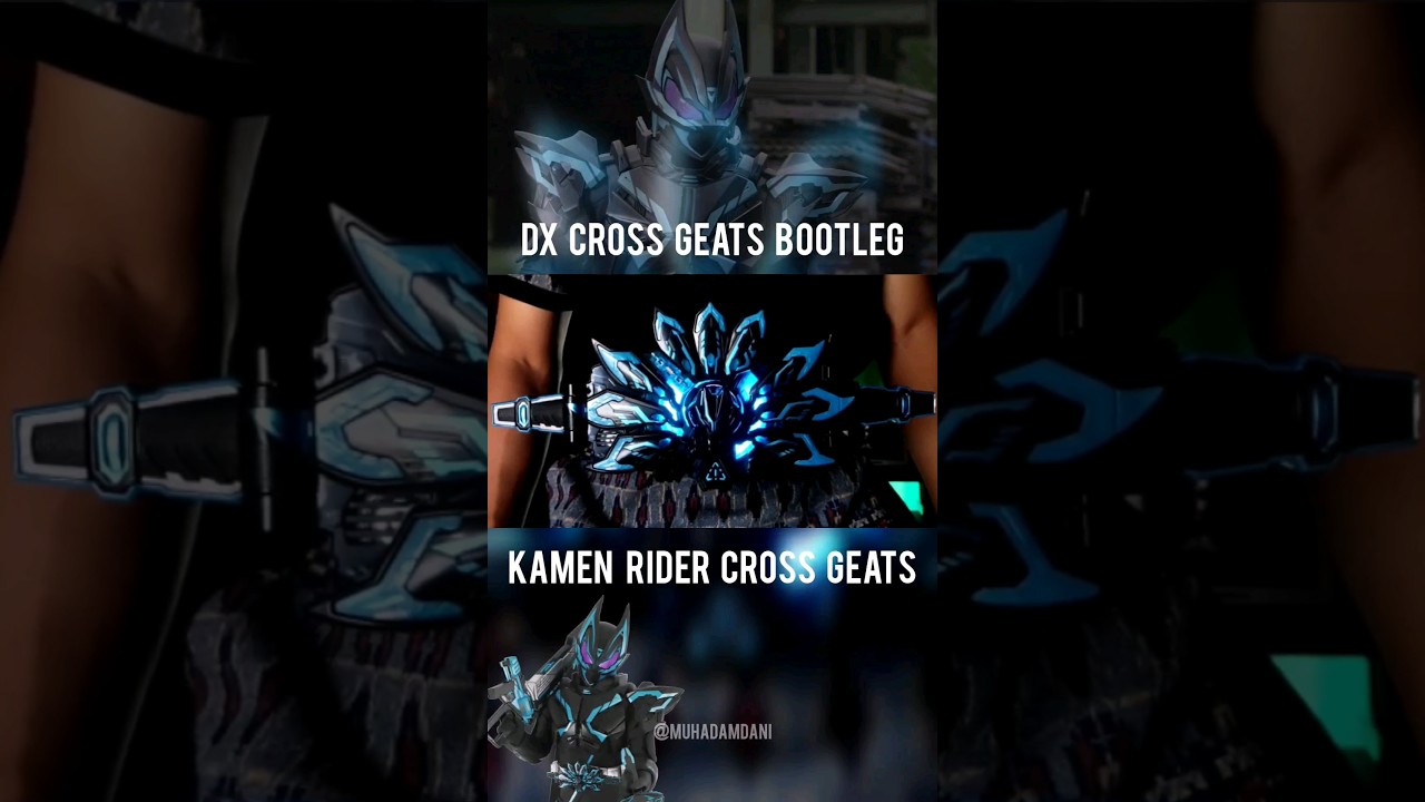 DX Cross Geats / X Geats Raise Buckle Bootleg Review #shorts #kamenrider #fypシ