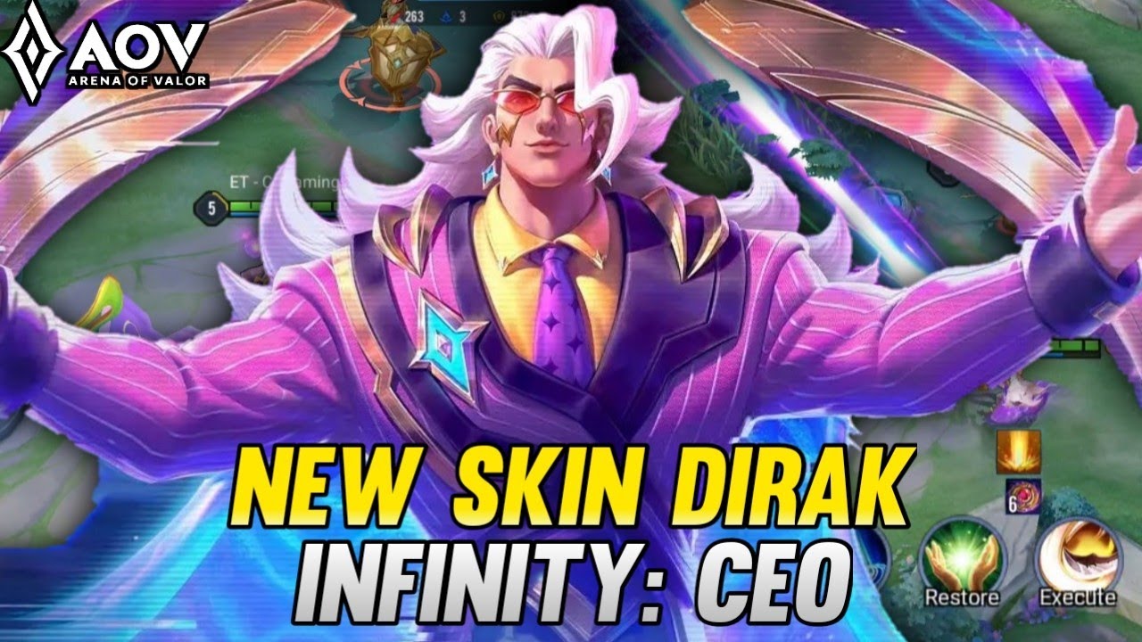 AOV : NEW SKIN DIRAK INFINITY CEO | EFFECT REVIEW - ARENA OF VALOR