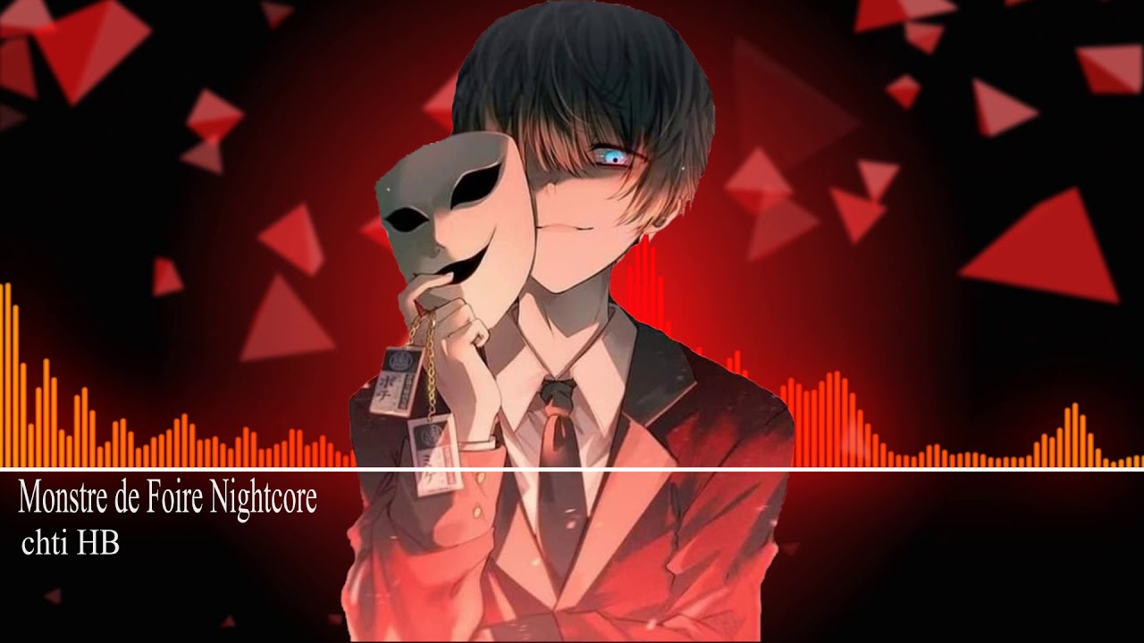 Monstre de Foire Nightcore [Spécial Halloween]