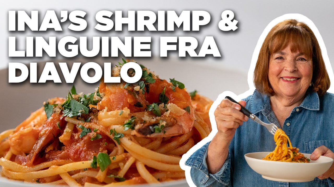 Ina Garten's Shrimp & Linguine Fra Diavolo | Barefoot Contessa | Food Network