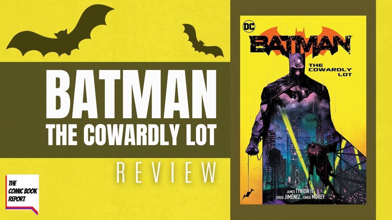 Batman The Cowardly Lot Review | Hardcover