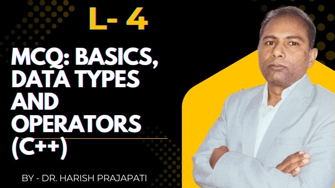 🛑MCQ:Basics, Data types and Operators in C++