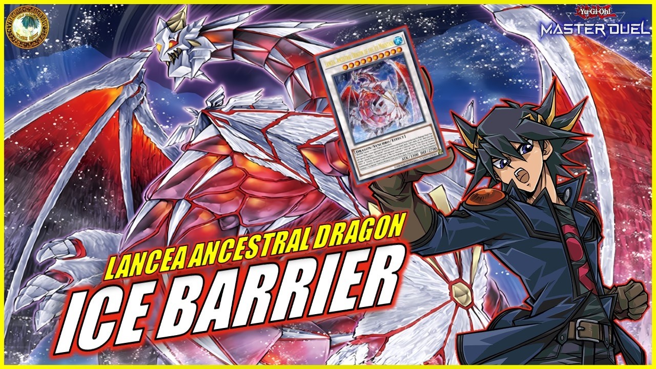 ICE BARRIER ❄ LANCEA ANCESTRAL DRAGON of the Ice Mountain / Wings Guardian [Yu-Gi-Oh! MASTER DUEL]