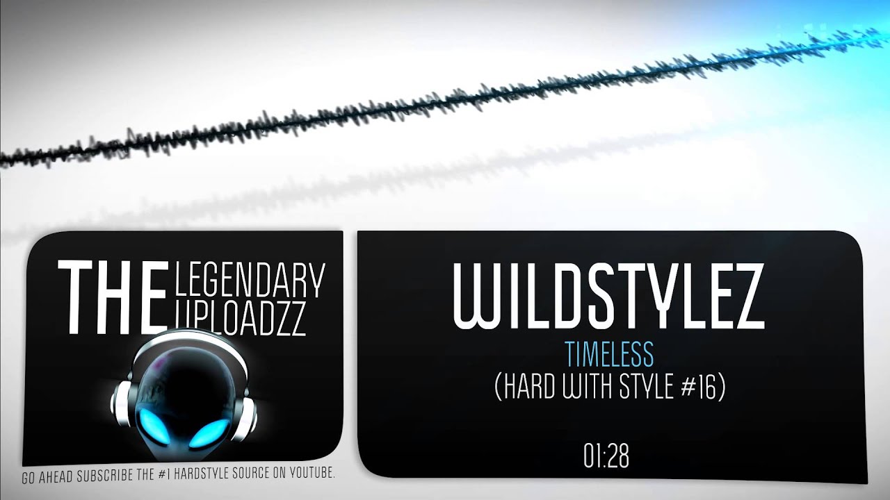 Wildstylez - Timeless [HQ + HD]