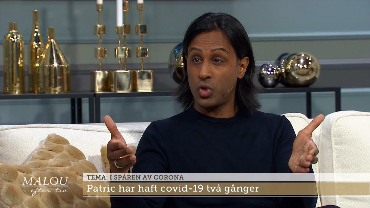 Patric drabbades av corona – två gånger: ”Då var jag riktigt då…  | Malou Efter tio | TV4 & TV4 Play