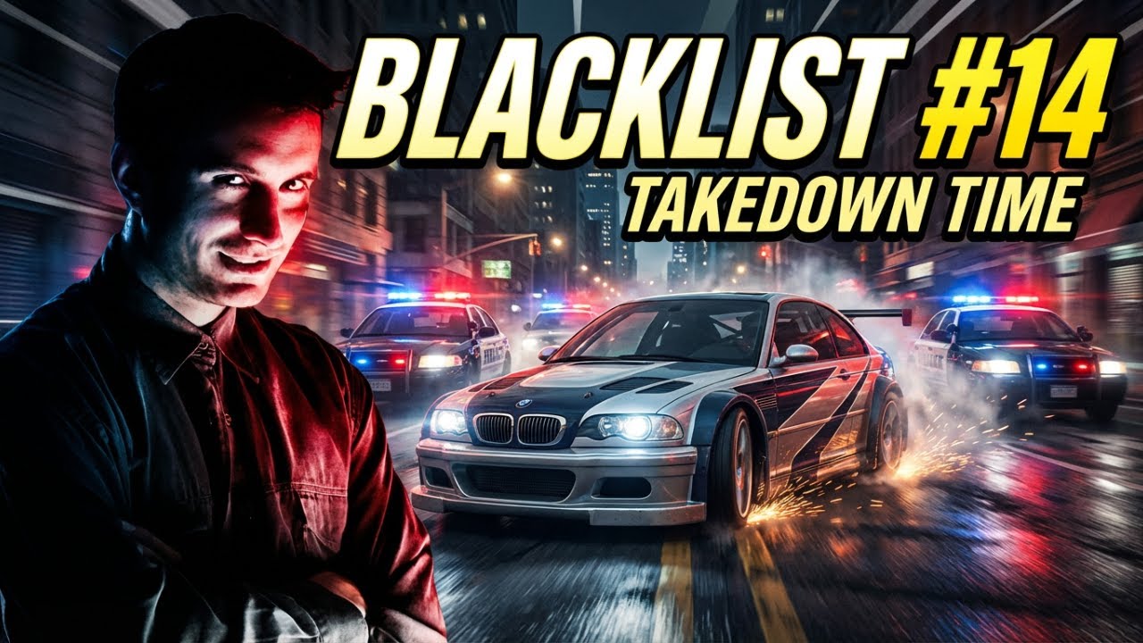 Blacklist #14 TAKEDOWN | Need for Speed Most Wanted (2005) 