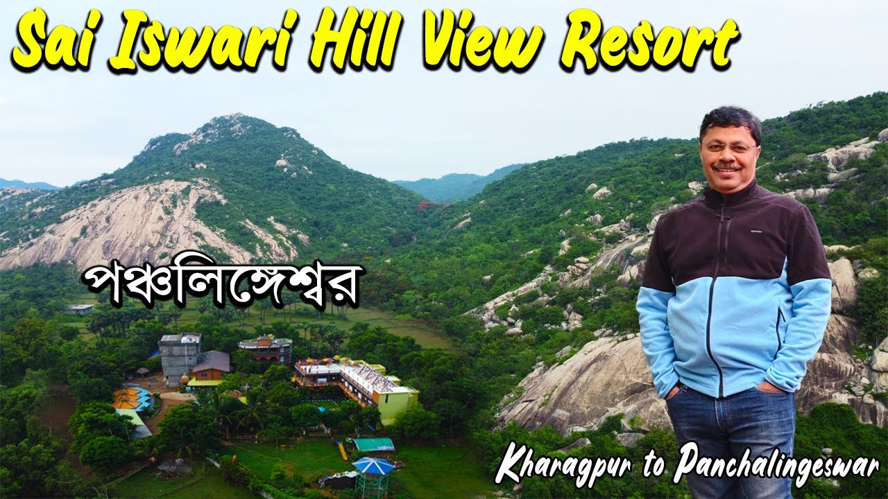 Kharagpur to Panchalingeswar Road Trip // Sai Iswari Hill View Resort // Odisha // Panchalingeswar