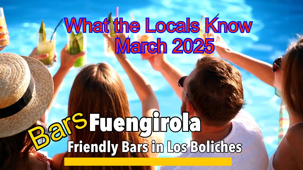 🍷Fuengirola.🇪🇸The Friendliest Bars in Los Boliches – What the Locals Recommend! 🍻