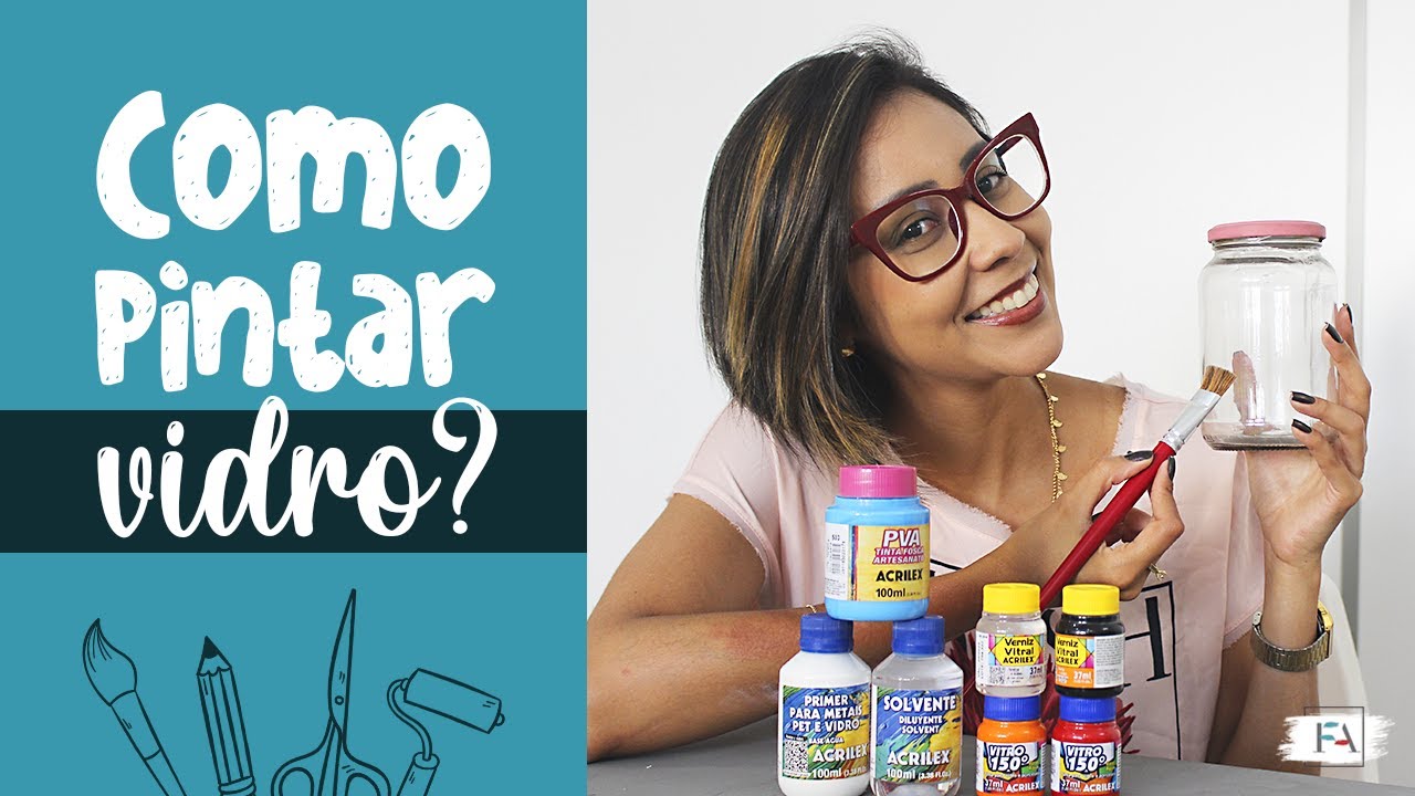 Como pintar vidro? | 3 t&eacute;cnicas diferentes - Artesanato