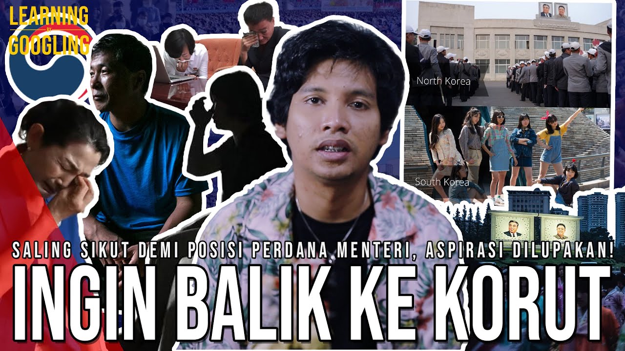 Kenapa Banyak Pembelot Yang Ingin Kembali Ke Korut? Sampai Rela Dihukum Mati! | Learning By Googling