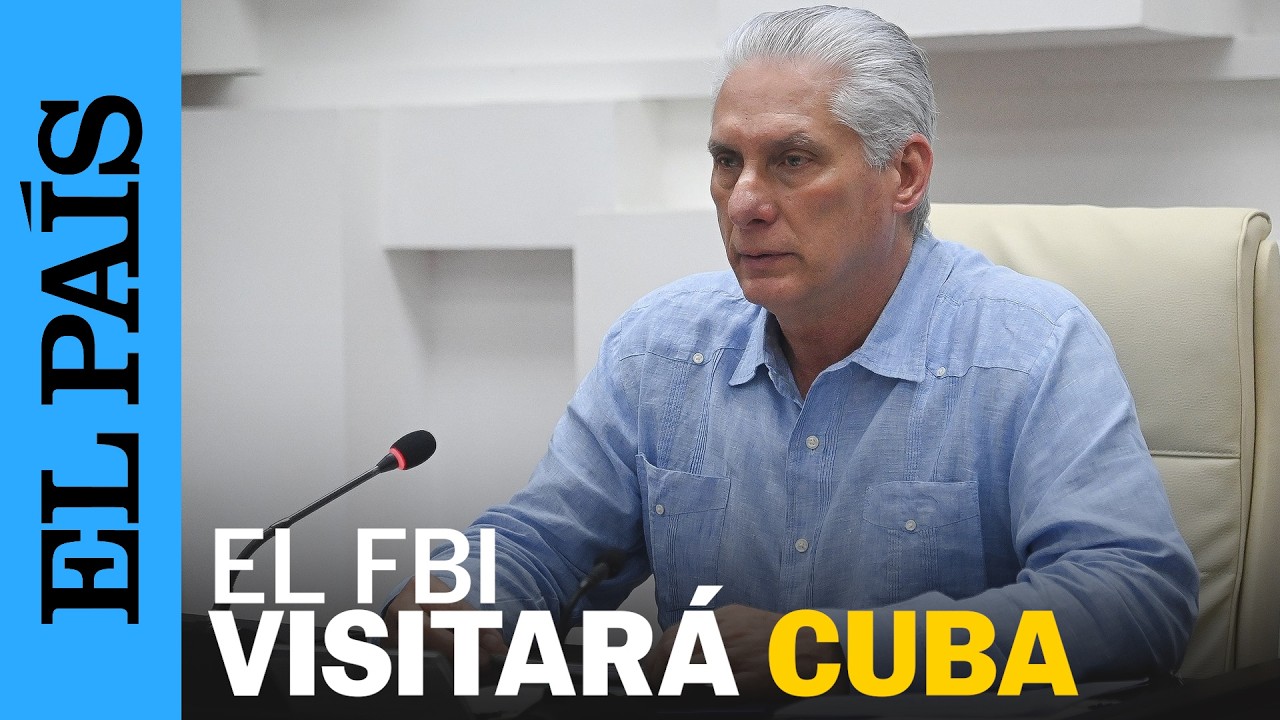 El FBI visitará CUBA para participar en la INVESTIGACIÓN del ATAQUE a la LANCHA | EL PAÍS