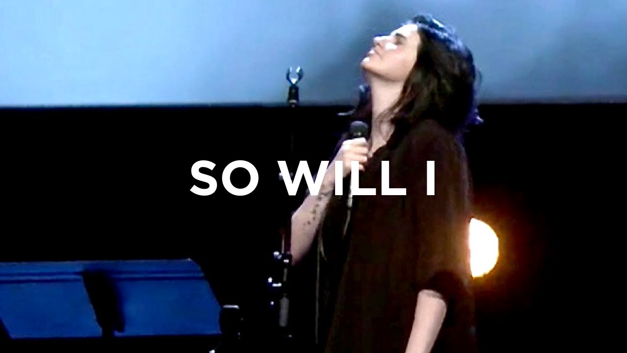 So Will I (100 Billion X) - Amanda Cook | Bethel Music